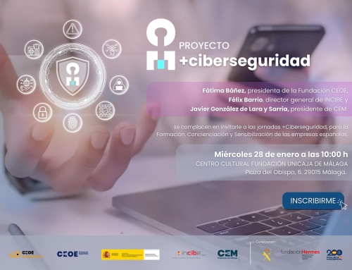 INVITACIÓN JORNADA +CIBERSEGURIDAD; FUNDACIÓN CEOE-CEM